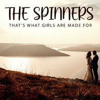 The Spinners - That's What Girls Are Made For
