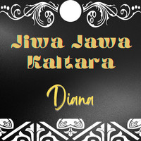 Diana - Jiwa Jawa Kaltara