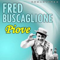 Fred Buscaglione - Piove (Remastered)