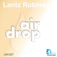 Lantz Robinson - Air Drop