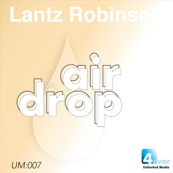 Lantz Robinson - Air Drop