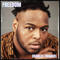 Charles Emanuel - Freedom (Explicit)