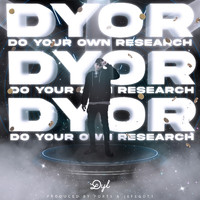 DYL - DYOR (Explicit)