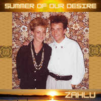 Zahlu - Summer of Our Desire