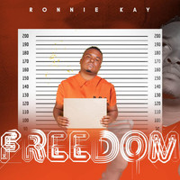 Ronnie Kay - Freedom
