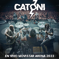 Catoni - Catoni en Vivo Movistar Arena 2022