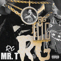 RG - Mr. T (Explicit)