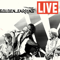 Golden Earring - Live (Remastered)