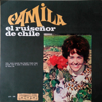 Camila - El Ruiseñor De Chile