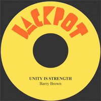 Barry Brown - Unity is Strength