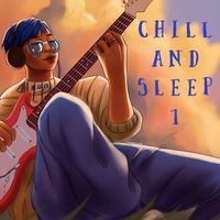 S.U.N - Chill and Sleep 1