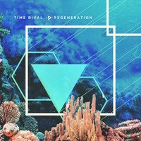 Time Rival - Regeneration