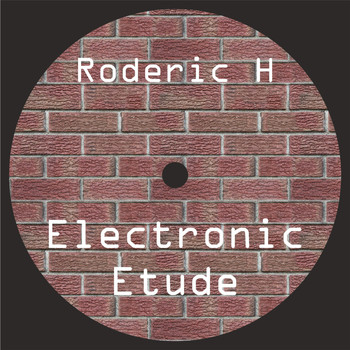 Roderic H - Electronic Etude