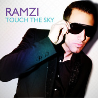 Ramzi - Touch the Sky