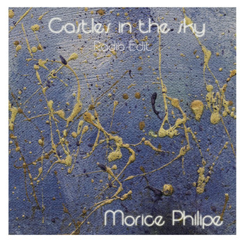 Morice Philipe - Castles in the Sky