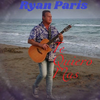 Ryan Paris - Te Quiero Mas (Salsa Mix)