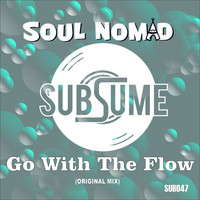 Soul Nomad - Go With The Flow