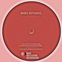 Babis Kotsanis - All Around You