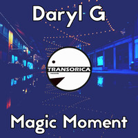 Daryl G - Magic Moment