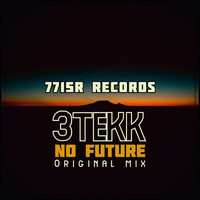 3Tekk - No Future
