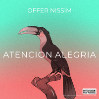 Offer Nissim - Atencion Alegria