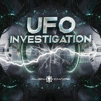 Alien Chaos - UFO Investigation