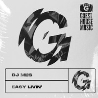 DJ Mes - Easy Livin'