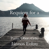 Jánnos Eolou - Requiem for a Smile