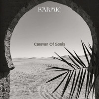Karmic - Caravan of Souls