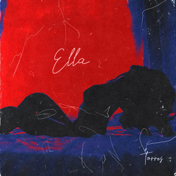 Torres - Ella