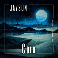 Jayson - Cold (Explicit)