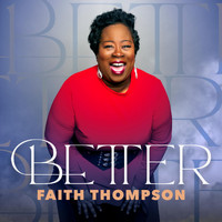 Faith Thompson - Better (Live)