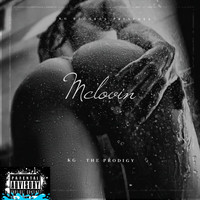 KG - The Prodigy - Mclovin (Explicit)