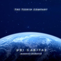 The Teshin Company - Ubi Caritas
