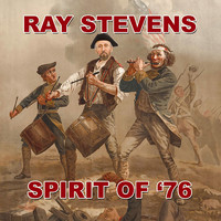Ray Stevens - Spirit Of '76