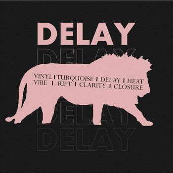 Lion - Delay