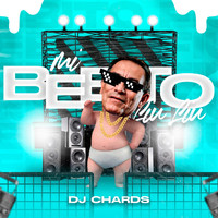 DJ Chards - Mi Bebito Fiu Fiu