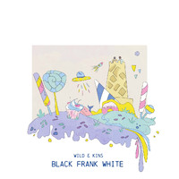 Wild & Kins - Black Frank White