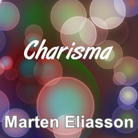 Marten Eliasson - Charisma