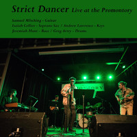 Samuel Mösching - Strict Dancer (Live) [feat. Isaiah Collier, Greg Artry, Jeremiah Hunt & Andrew Lawrence]