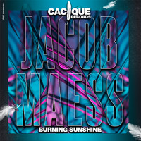 Jacob Maess - Burning Sunshine