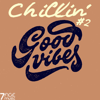 Various Artists - Chillin' Good Vibes, Vol. 2