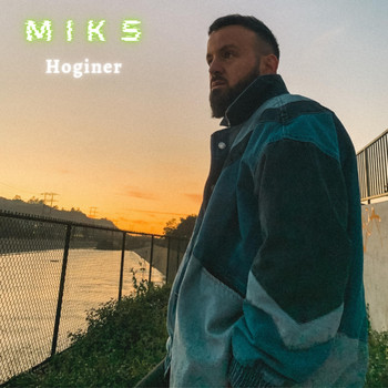 Miks - Hoginer