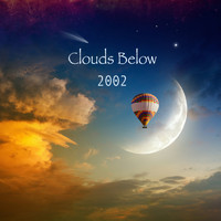 2002 - Clouds Below