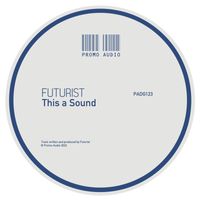 Futurist - This a Sound