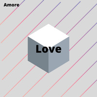 Amore - Love