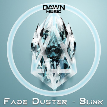 Fade Duster - Blink