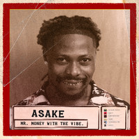 Asake - Mr. Money With The Vibe
