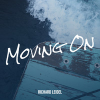 Richard Leidel - Moving On