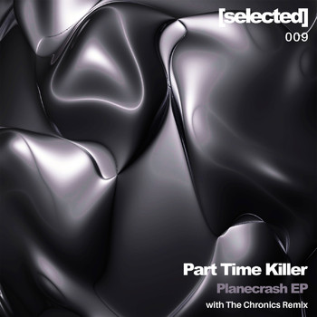Part Time Killer - Planecrash